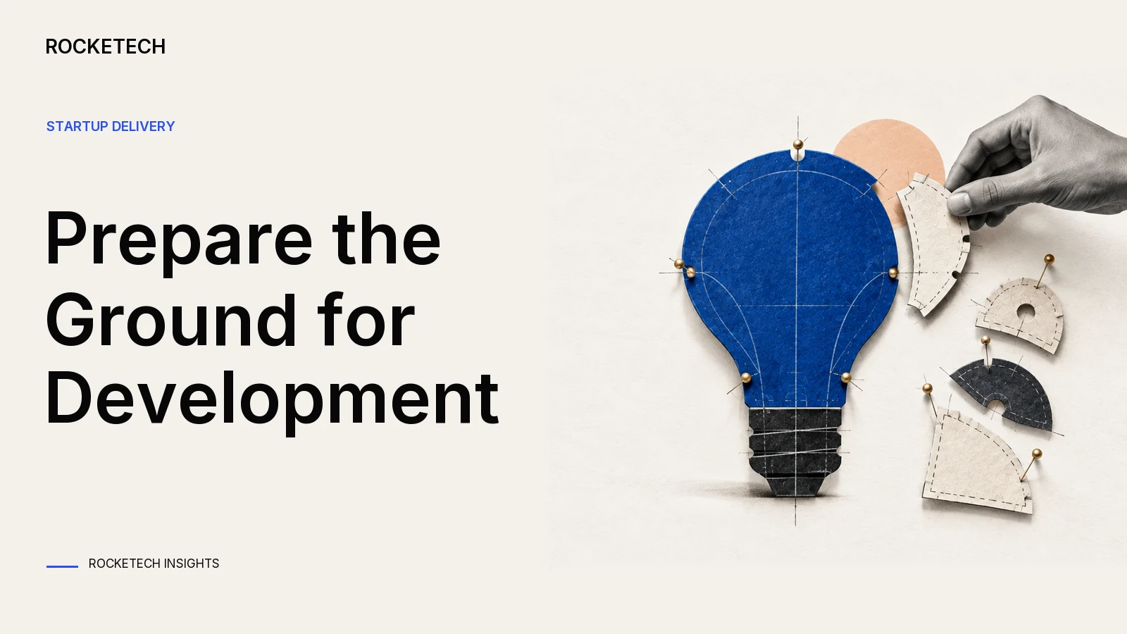 How to Prepare Your Startup for a Development Project: 9 Essential Tips